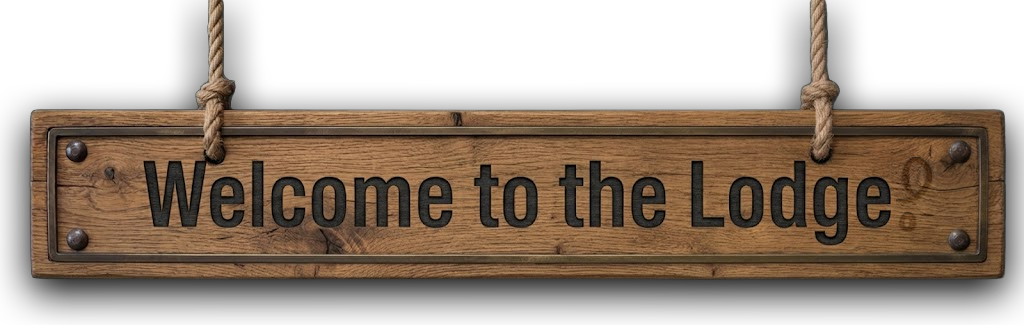 Welcome to the Lodge sign